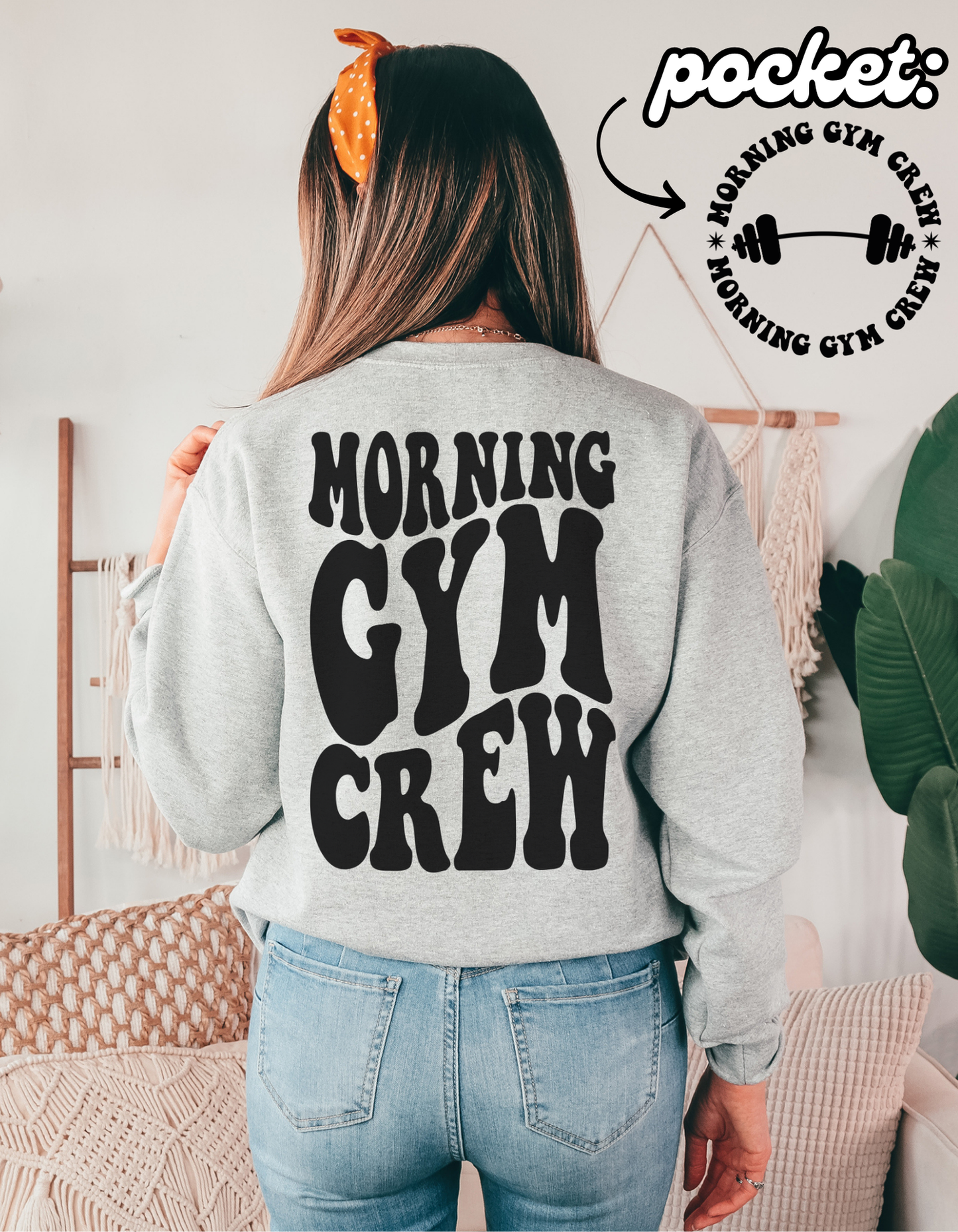 Morning Gym Crew w/ pocket
