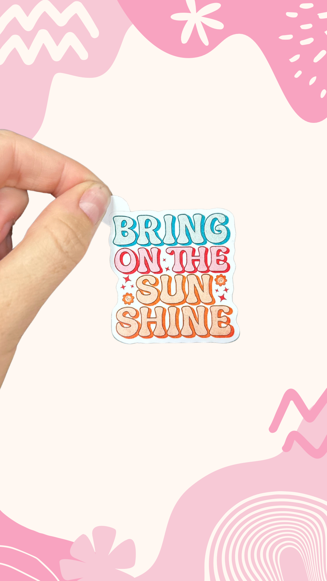 Bring on the Sunshine sticker ☀️