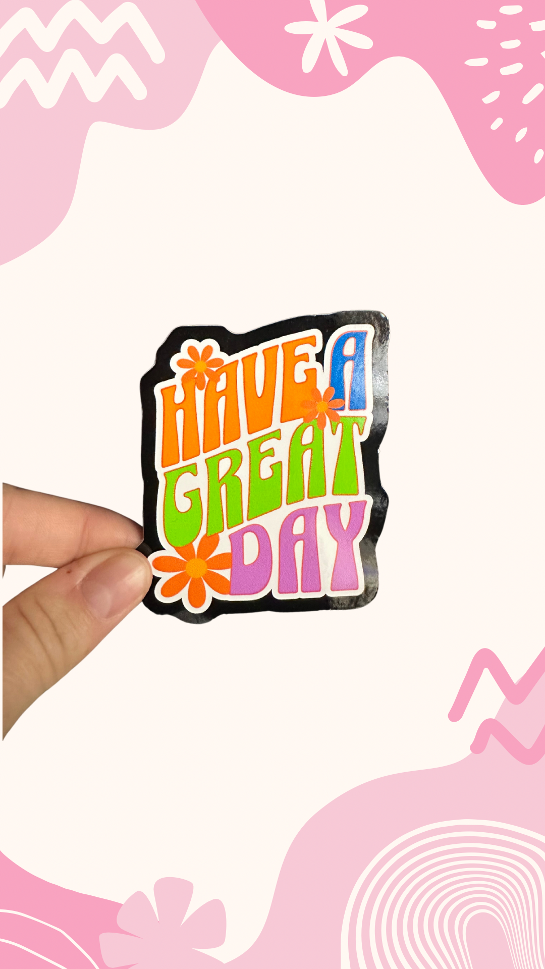 Have a Great Day Sticker 💚