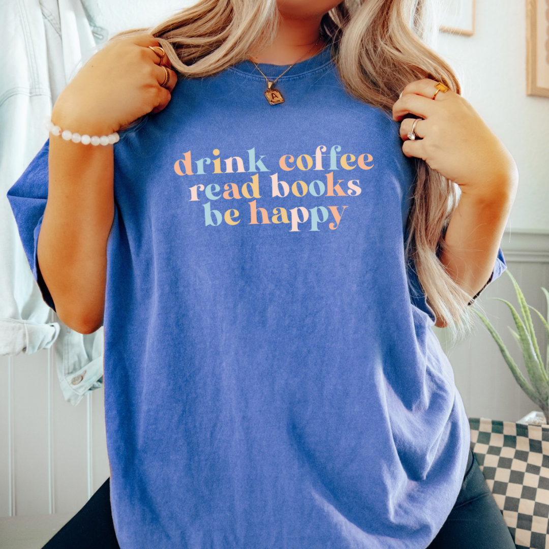 Drink Coffee Read Books